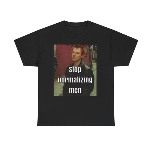 Stop normalizing men